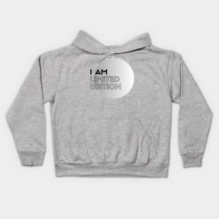 I am Limited Edition Kids Hoodie